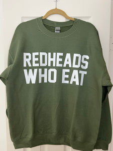 REDHEADS WHO EAT MILITARY GREEN of ATHLETIC // UNISEX ADULT CREWNECK