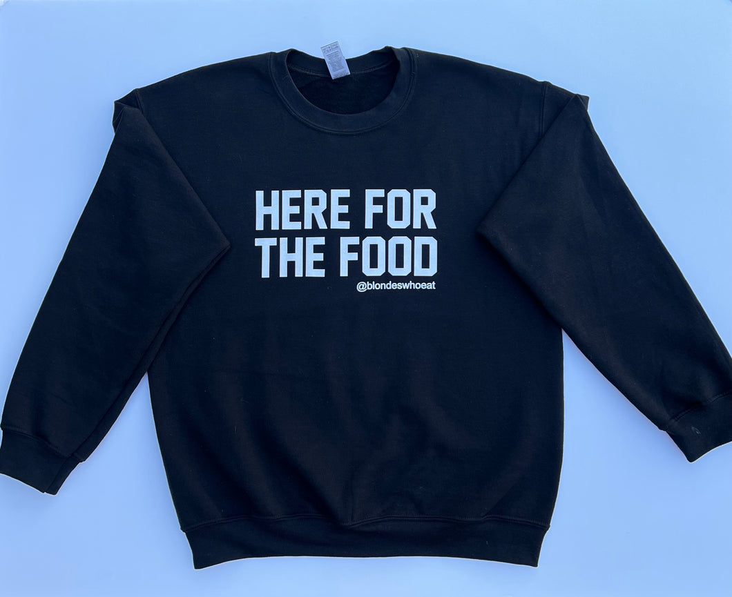 HERE FOR THE FOOD BLACK // UNISEX ADULT CREWNECK