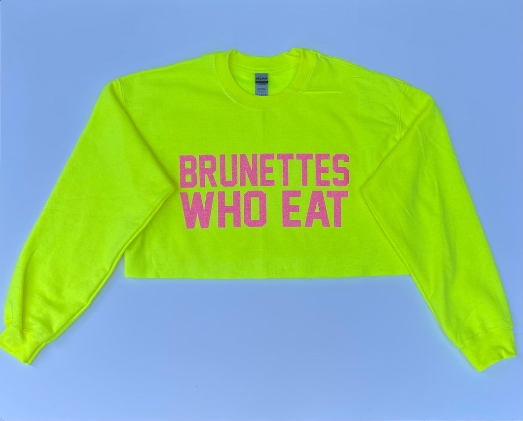 BRUNETTES WHO EAT NEON YELLOW W/ PINK LOGO CROP of ATHLETIC // UNISEX ADULT CREWNECK